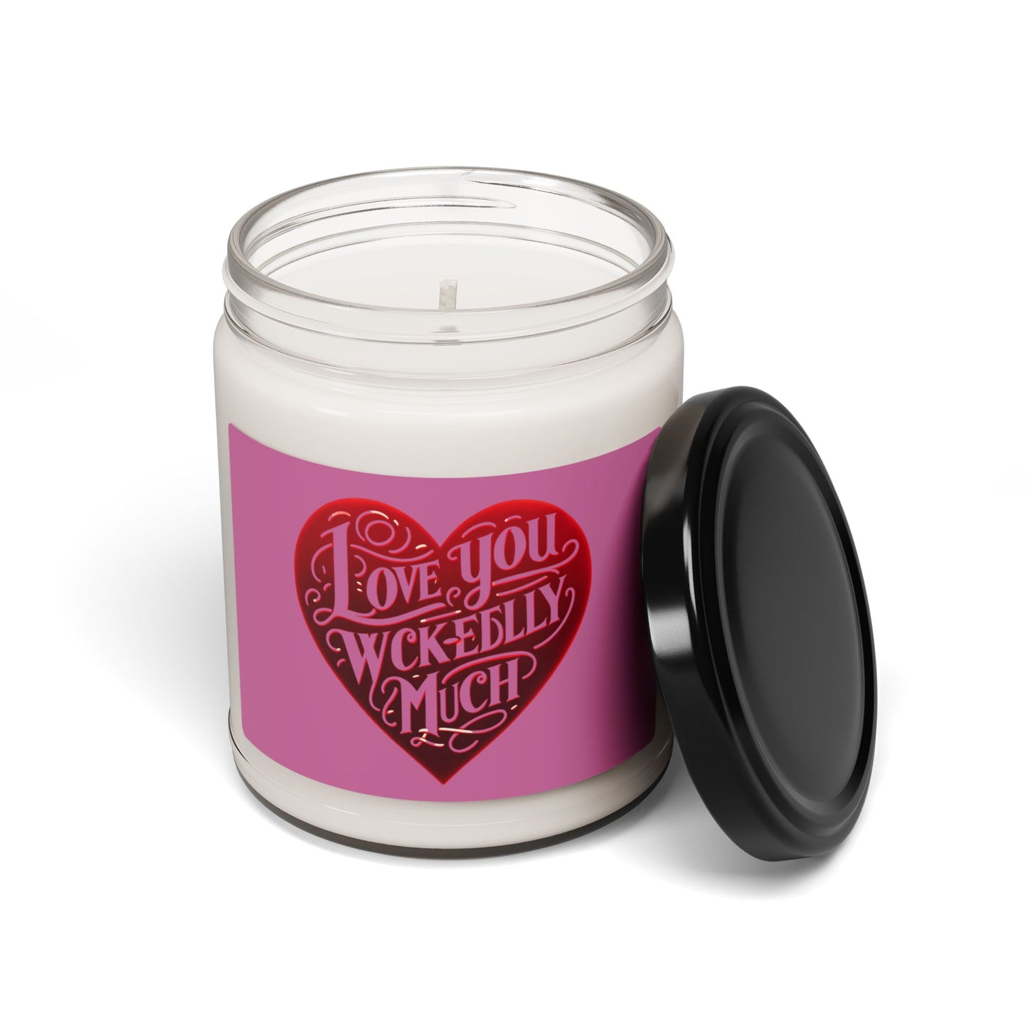 Love You Wickedly Much Scented Soy Candle, Romantic Gift, Home Décor, Wedding Favors, Valentine's Day, Cozy Atmosphere