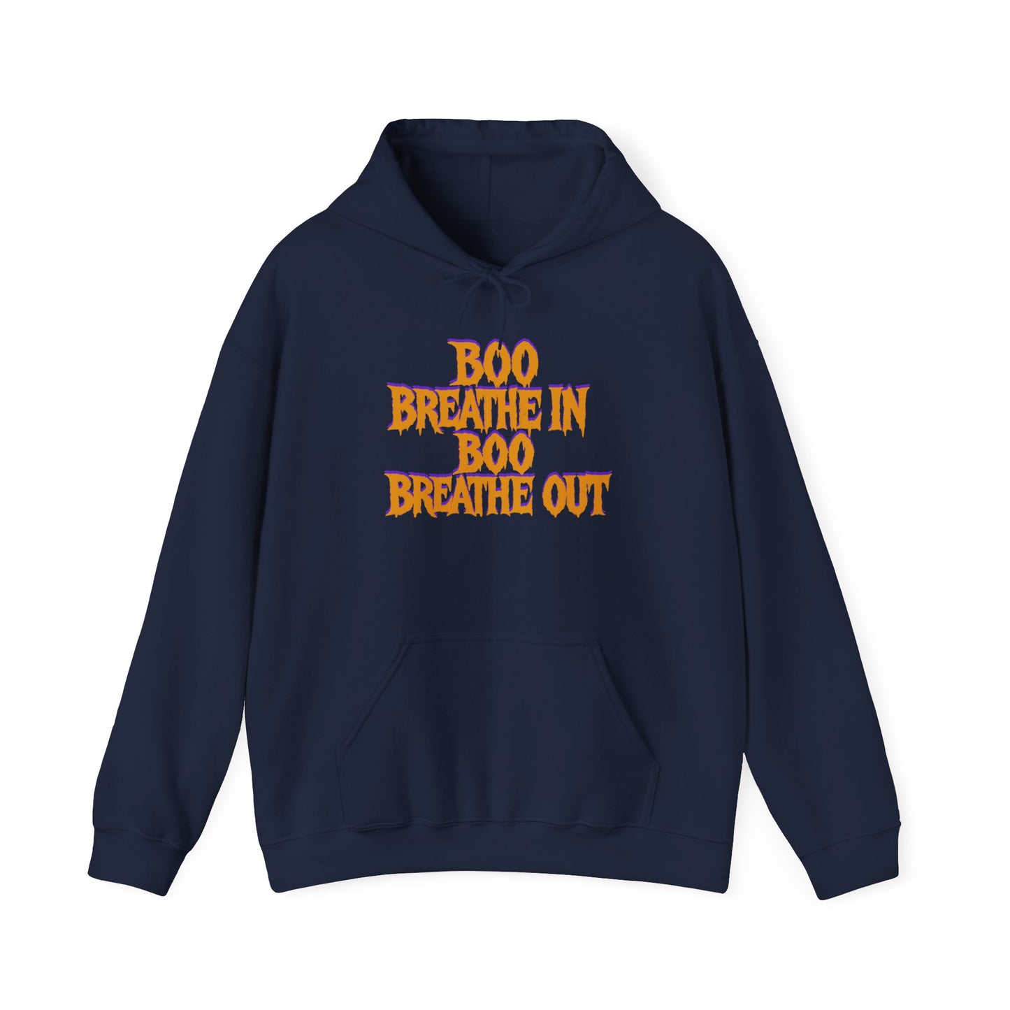 Boo Breathe In Boo Breathe Out Hoodie - Funny Halloween Yoga Sweatshirt | Unisex Ghost Pullover