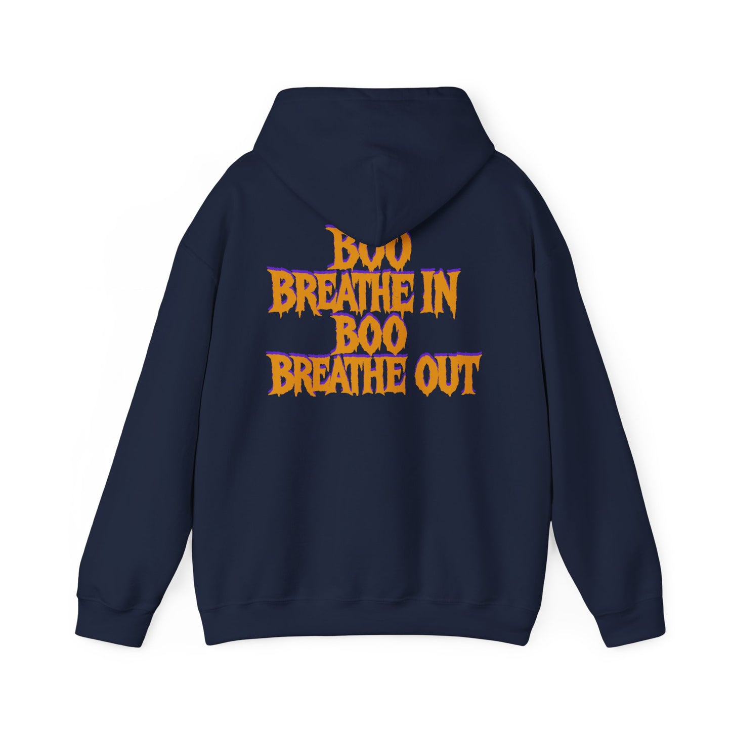 Boo Breathe In Boo Breathe Out Hoodie - Funny Halloween Yoga Sweatshirt | Unisex Ghost Pullover