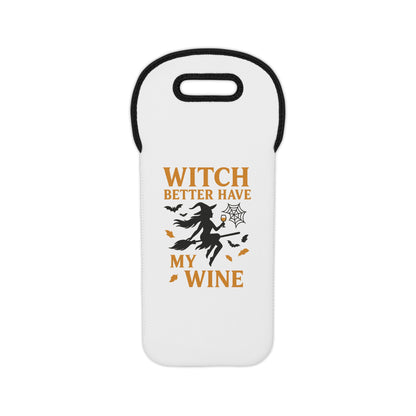 Witch Better Have My Wine Tote Bag - Funny Halloween Wine Carrier | Reusable Gift Bag