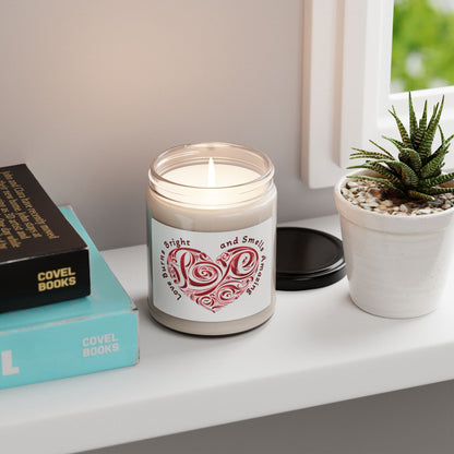 Scented Soy Candle - Love Burns Bright, Aromatherapy Gift, Home Decor, Relaxation, Valentine's Day, Self-Care