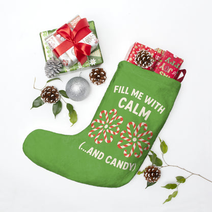 Fill Me With Calm Christmas Stocking - Funny Mindful Holiday Decor | Zen Candy Lover Gift