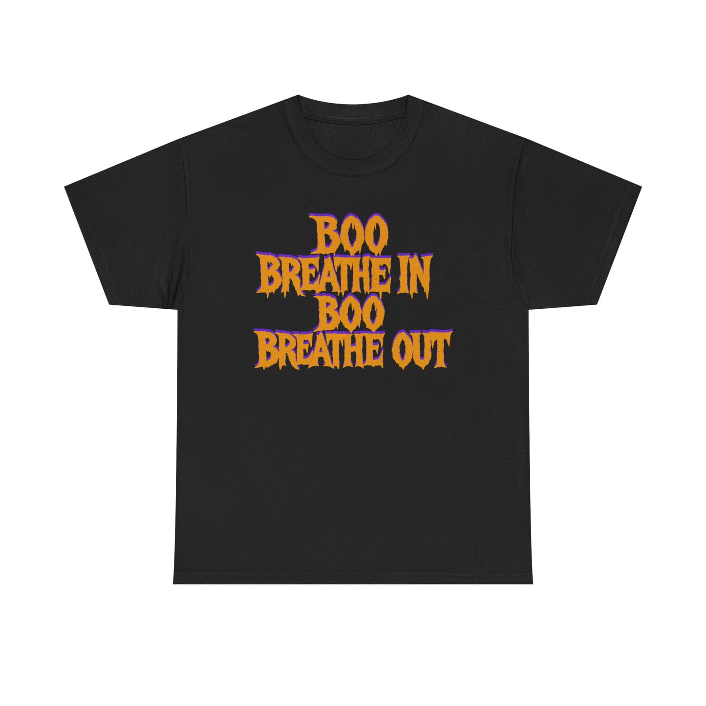 Black t-shirt with 'BOO BREATHE IN BOO BREATHE OUT' text in orange and yellow on a white background