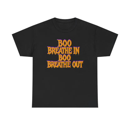Black t-shirt with 'BOO BREATHE IN BOO BREATHE OUT' text in orange and yellow on a white background