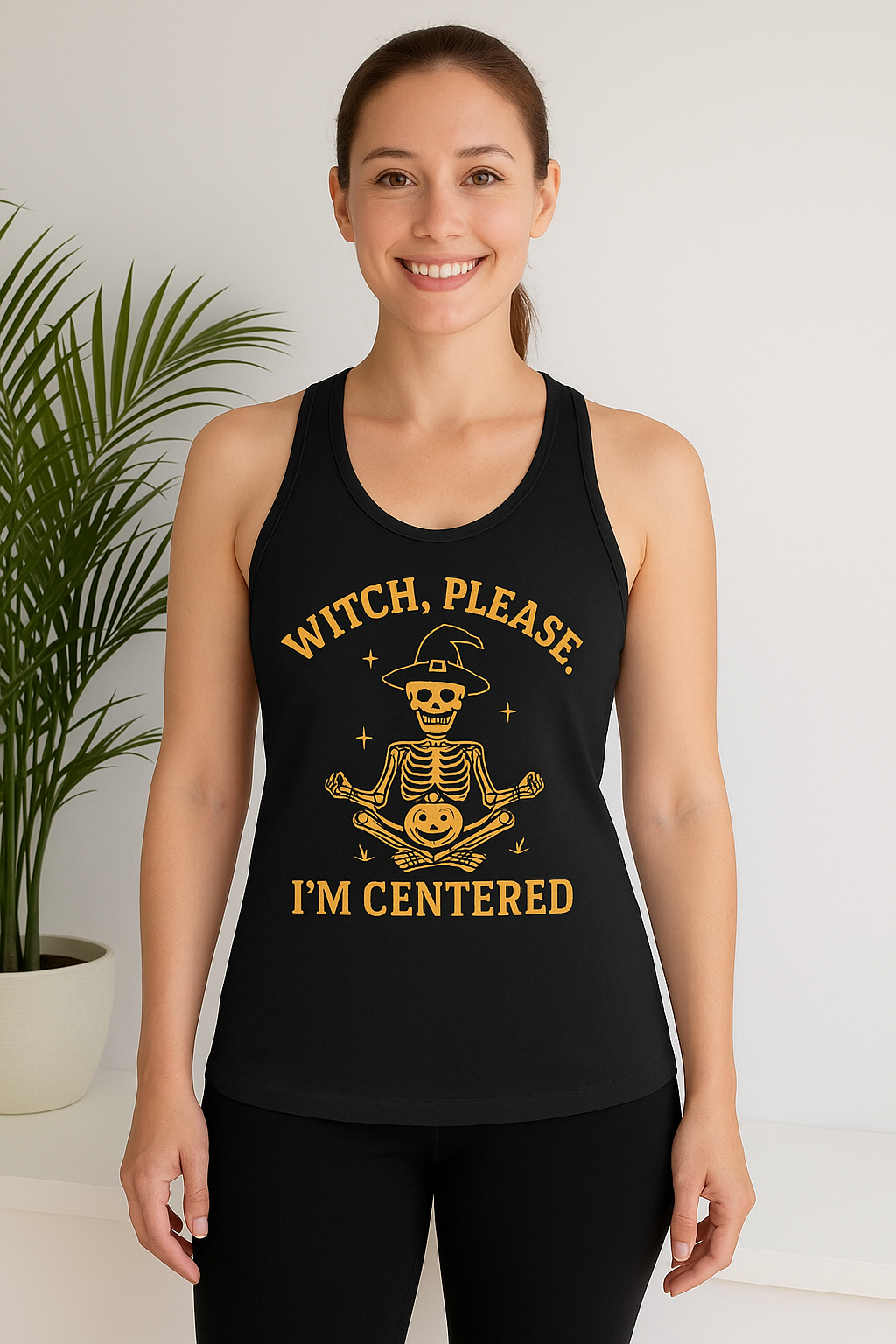 Witch Please I'm Centered Tank Top - Funny Skeleton Meditation Racerback | Halloween Yoga Gift