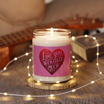 Love You Wickedly Much Scented Soy Candle, Romantic Gift, Home Décor, Wedding Favors, Valentine's Day, Cozy Atmosphere