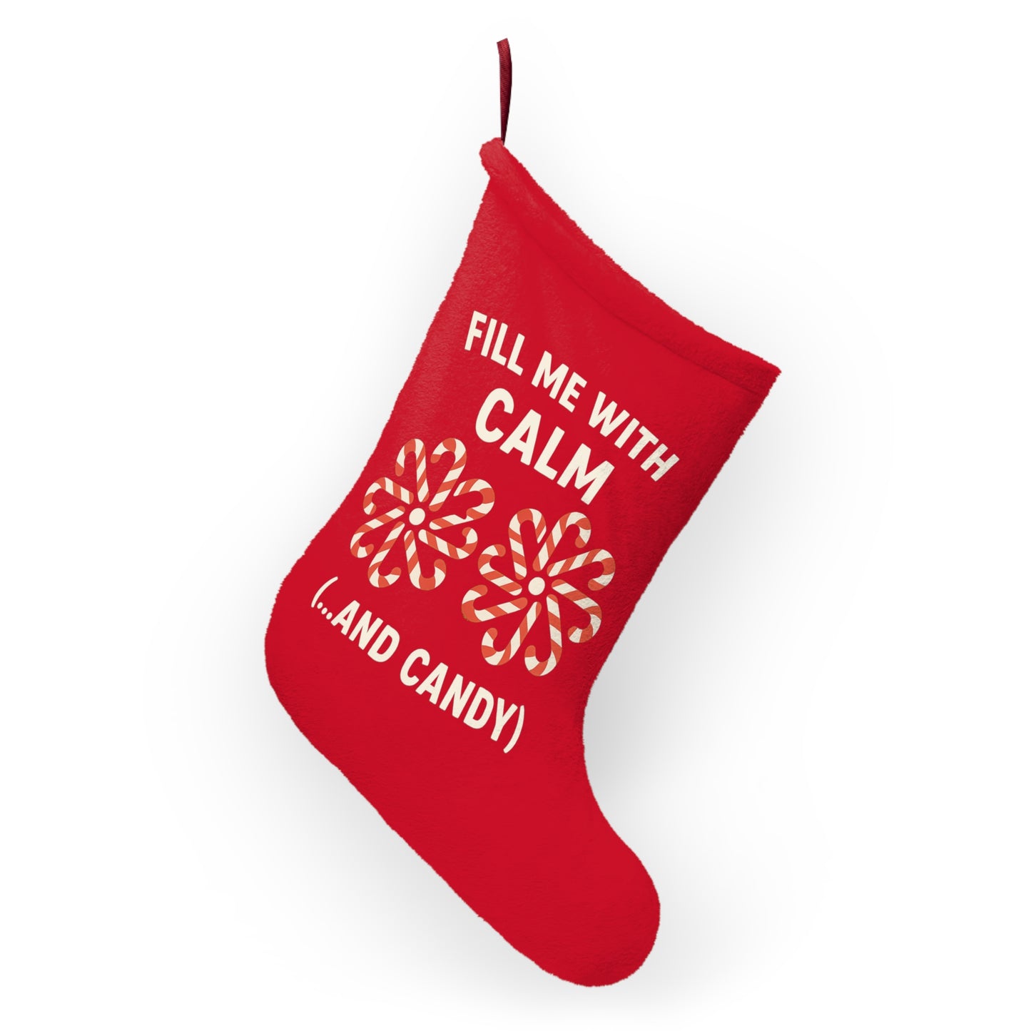 Fill Me With Calm Red Christmas Stocking - Funny Mindful Holiday Decor | Stress Relief Gift