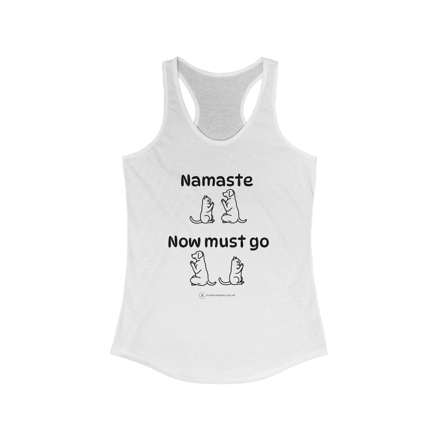 Namaste Meditation Animal Lover Workout Zen Tank Top | Namaste Now Must Go Dog and Cat Design Racerback Tank Top Shirt for Women