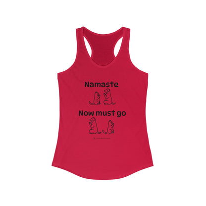 Namaste Meditation Animal Lover Workout Zen Tank Top | Namaste Now Must Go Dog and Cat Design Racerback Tank Top Shirt for Women